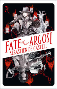 Fate of the Argosi - 9781471414114 by Sebastien de Castell, 9781471414114