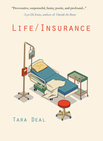 Life / Insurance by Tara Deal, 9781646034901