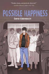 Possible Happiness by David Ebenbach, 9781646035021