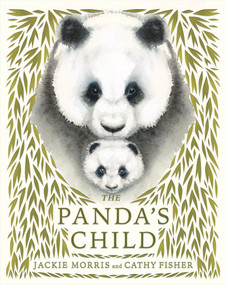 The Panda's Child by Jackie Morris, Cathy Fisher, 9781915659057