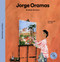 Jorge Oramas (El pintor de la luz / The painter of the light) (Spanish Edition) by Isa Lator, Santiago Gil, 9788418449055