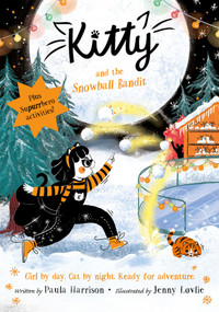 Kitty and the Snowball Bandit by Paula Harrison, Jenny Løvlie, 9781382055376