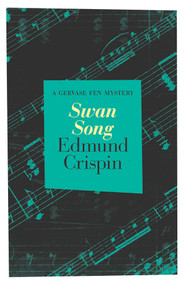 Swan Song - 9781504091961 by Edmund Crispin, 9781504091961