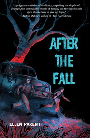 After the Fall - 9781646034840 by Ellen Parent, 9781646034840