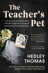 The Teacher's Pet - 9781760784782 by Hedley Thomas, 9781760784782