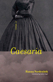 Caesaria by Hanna Nordenhök, Saskia Vogel, 9781771669122