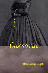 Caesaria by Hanna Nordenhök, Saskia Vogel, 9781771669122
