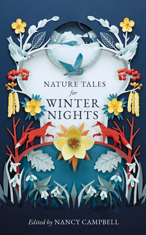 Nature Tales for Winter Nights by Nancy Campbell, 9781783967421