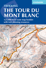 Tour du Mont Blanc Map Booklet (1:25,000 IGN route map booklet) by Jonathan Williams, 9781786312297