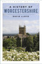 A History of Worcestershire by David Lloyd, 9781803995663