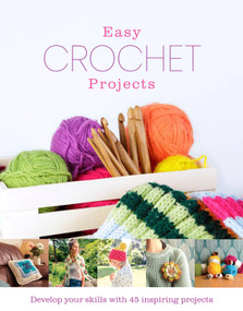 Easy Crochet Projects by Amy Best, 9781915343451
