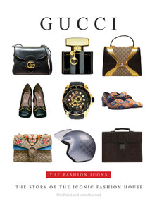 Gucci (The Fashion Icons) by Alison James, 9781915343475