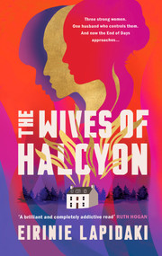 The Wives of Halcyon by Eirinie Lapidaki, 9781915643193