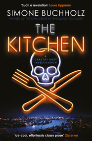 The Kitchen by Simone Buchholz, Rachel Ward, 9781916788077