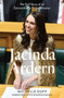 Jacinda Ardern (The Full Story of an Extraordinary Prime Minister) by Michelle Duff, 9781991006622