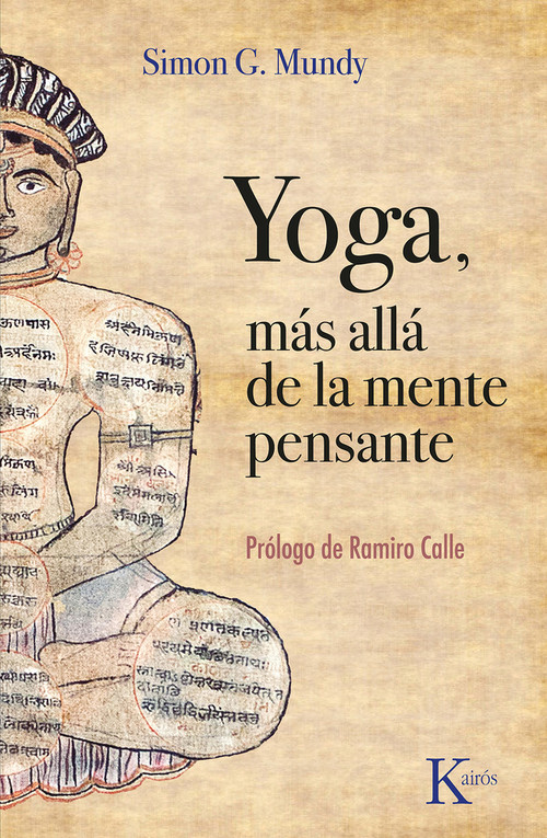 Yoga, más allá de la mente pensante / Yoga, Beyond the Thinking Mind (Spanish Edition) by Simon Godfrey Mundy, 9788411211765