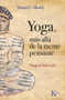 Yoga, más allá de la mente pensante / Yoga, Beyond the Thinking Mind (Spanish Edition) by Simon Godfrey Mundy, 9788411211765