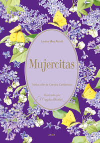 Mujercitas / Little Women (Spanish Edition) - 9788418933462 by Louisa May Alcott, Marjolein Bastin, 9788418933462