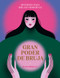 Gran poder de bruja / Great Witch Power (hechizos para brujas modernas / Spells for modern witches) (Spanish Edition) by Semra Haksever, 9788419043375