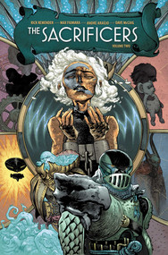 The Sacrificers Volume 2 by Rick Remender, Max Fiumara, 9781534366817