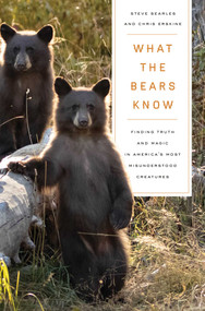 What the Bears Know - 9781639367832 by Steve Searles, Chris Erskine, 9781639367832