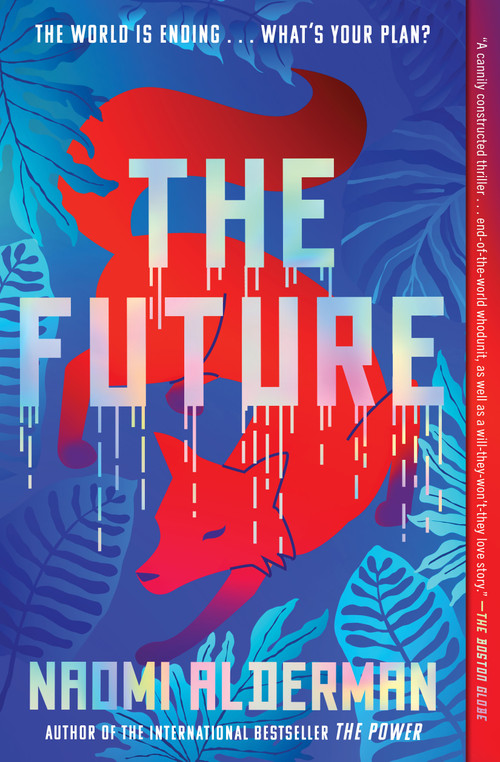 The Future - 9781668025697 by Naomi Alderman