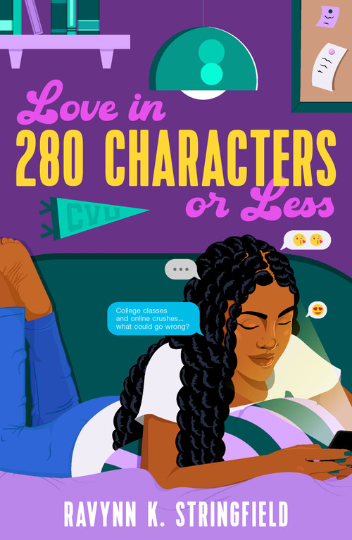 Love in 280 Characters or Less by Ravynn K. Stringfield, 9781250899385