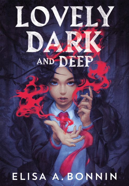 Lovely Dark and Deep by Elisa A. Bonnin, 9781250888570