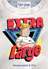 Extra Large by Tyler Page, 9781250851574