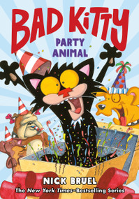 Bad Kitty: Party Animal (Graphic Novel) by Nick Bruel, Nick Bruel, 9781250884794