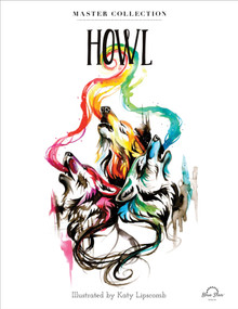 Howl (Stress Relieving Adult Coloring Book, Master Collection) by Katy Lipscomb, Blue Star Press, 9781944515690