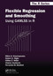 Flexible Regression and Smoothing (Using GAMLSS in R) by Mikis D. Stasinopoulos, Robert A. Rigby, Gillian Z. Heller, Vlasios Voudouris, Fernanda De Bastiani, 9780367658069