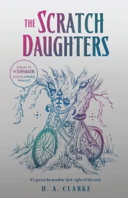 The Scratch Daughters - 9781645660170 by H. A. Clarke, 9781645660170
