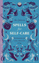 Spells for Self-Care by Dee Johnson, 9781529439014