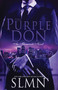 The Purple Don (Mystery Thriller Suspense Novel) by SLMN, 9780998767413