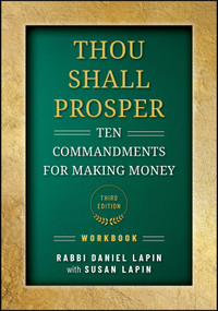 Thou Shall Prosper Workbook (Ten Commandments for Making Money) by Rabbi Daniel Lapin, 9781394216574