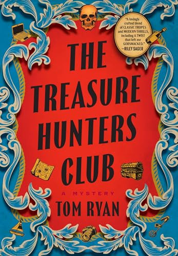 The Treasure Hunters Club (A Mystery) by Tom Ryan, 9780802163639