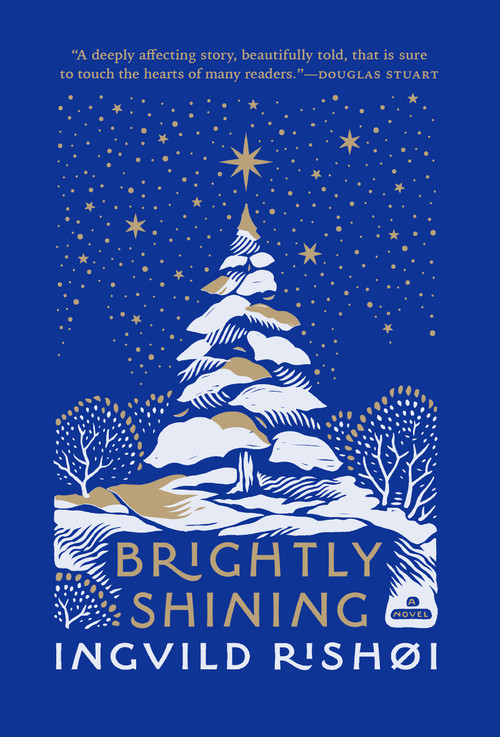 Brightly Shining by Ingvild Rishøi, Caroline Waight, 9780802163493