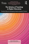 The Artistry of Teaching in Higher Education (Practical Ideas for Developing Creative Academic Practice) by Helen King, 9781032569529
