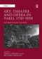 Art, Theatre, and Opera in Paris, 1750-1850 (Exchanges and Tensions) by Richard Wrigley, 9781138310308