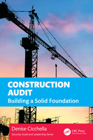 Construction Audit (Building a Solid Foundation) by Denise Cicchella, 9781032610047