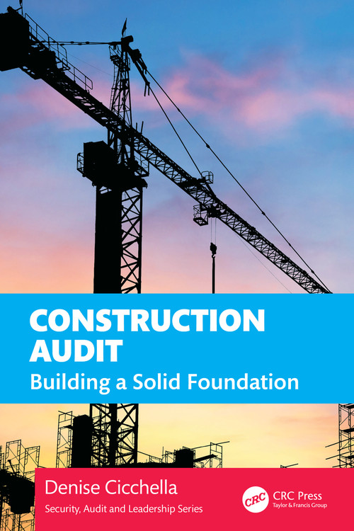 Construction Audit (Building a Solid Foundation) by Denise Cicchella, 9781032610047