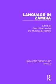 Language in Zambia - 9781138093546 by Sirarpi Ohannessian, Mubanga E. Kashoki, 9781138093546