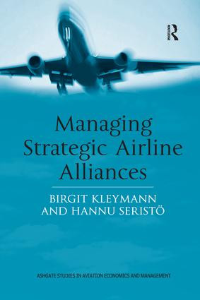 Managing Strategic Airline Alliances - 9781138263758 by Birgit Kleymann, Hannu Seristö, 9781138263758