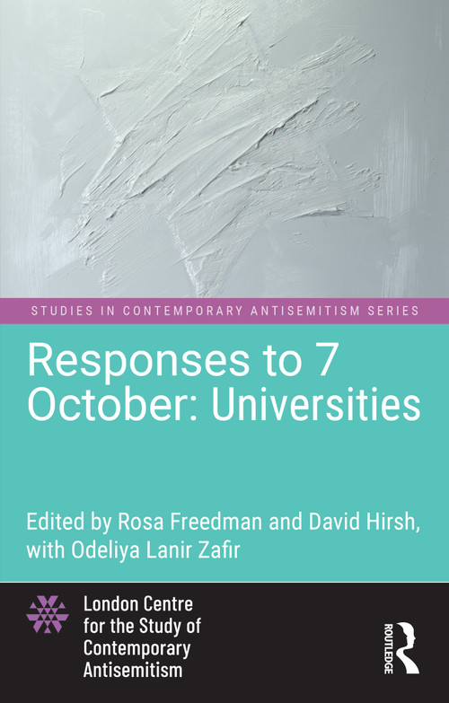Responses to 7 October: Universities by Rosa Freedman, David Hirsh, 9781032805566