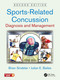 Sports-Related Concussion (Diagnosis and Management, Second Edition) by Brian Sindelar, Julian E. Bailes, 9781498764575