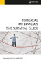 Surgical Interviews (The Survival Guide) by Shelly Griffiths, 9781909368927
