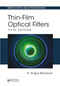 Thin-Film Optical Filters by H. Angus Macleod, 9780367781606