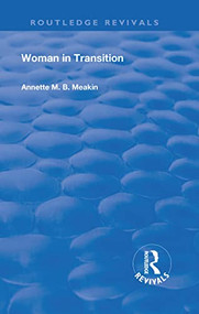 Woman in Transition - 9780367260071 by Annette M. B. Meakin, 9780367260071