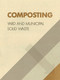 Composting (Yard and Municipal Solid Waste) by United States Environmental Protection Agency, 9781566762830